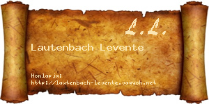 Lautenbach Levente névjegykártya